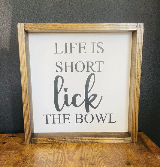 Lick the Bowl Sign